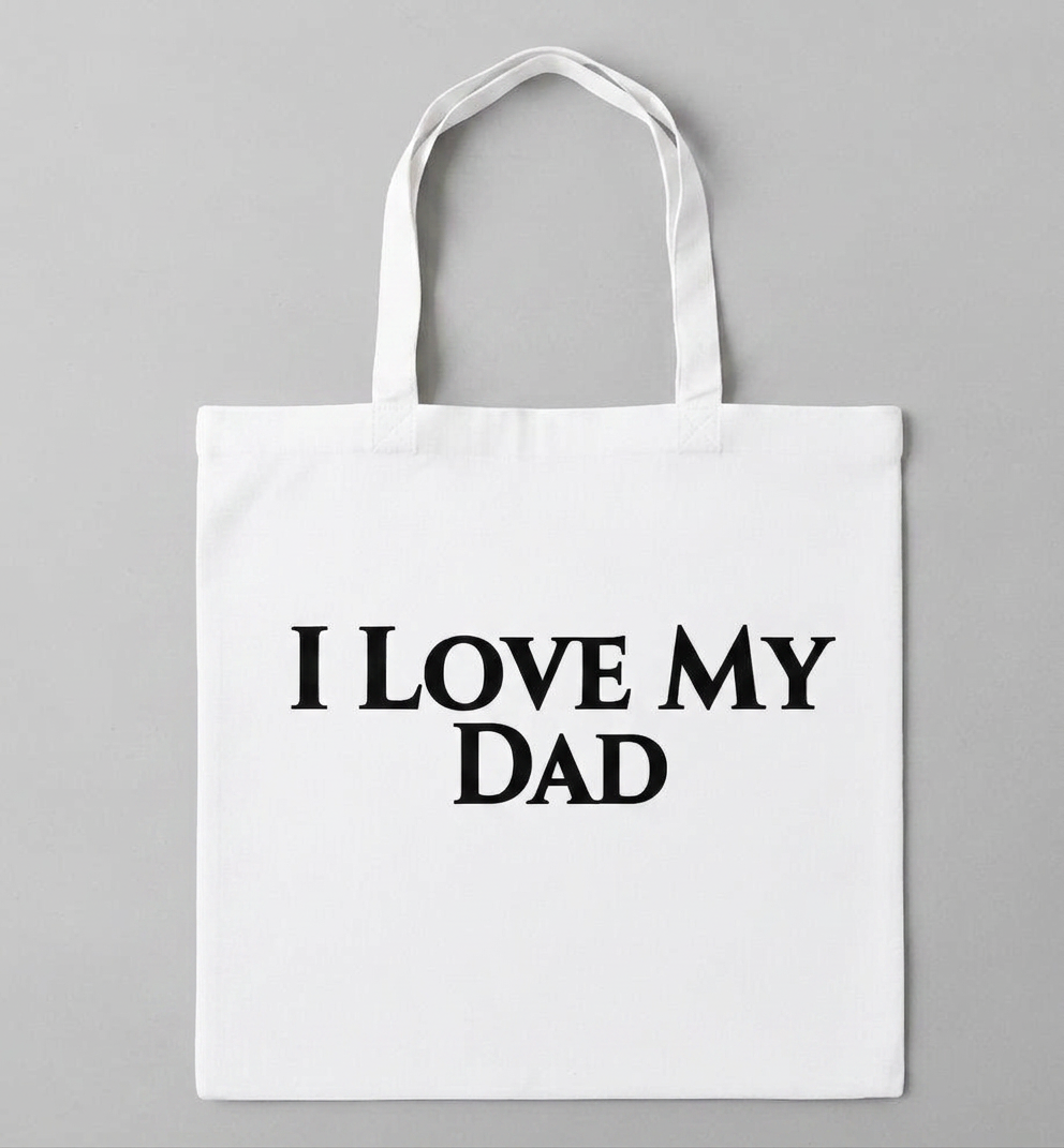 "I Love My Dad" Tote Bag