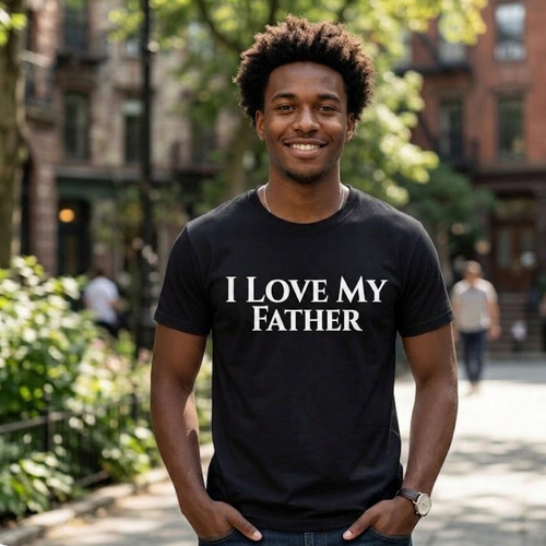 "I Love My Father" Adults Short Sleeve Unisex t-shirt