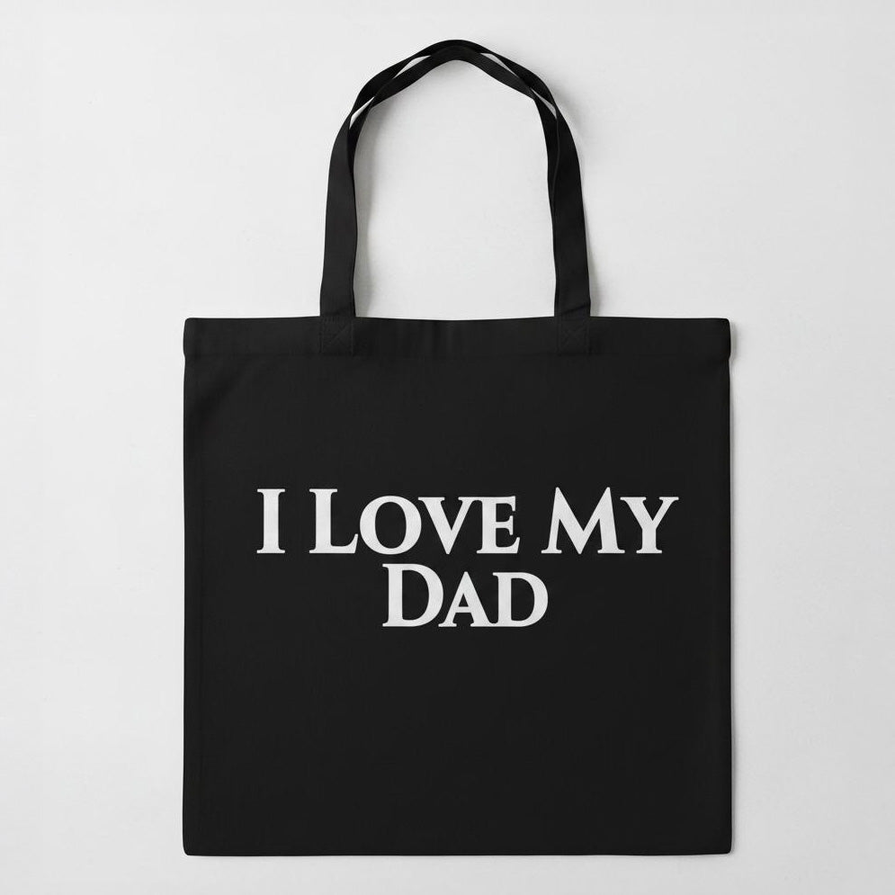 "I Love My Dad" Tote Bag
